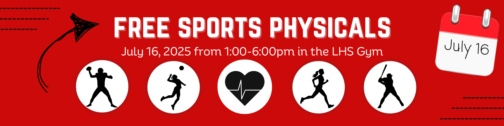 Free Sports Physicals in LHS Gym, July 16, 1:00-6:00pm